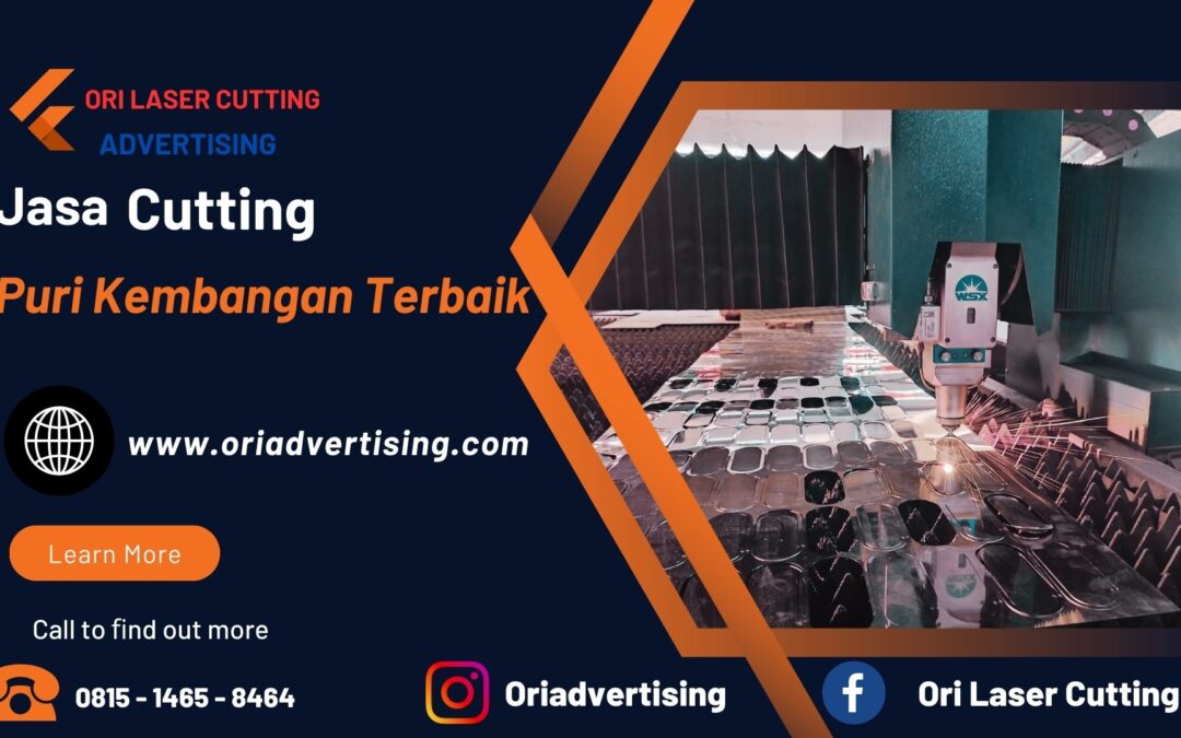 Jasa Cutting Puri Kembangan Terbaik