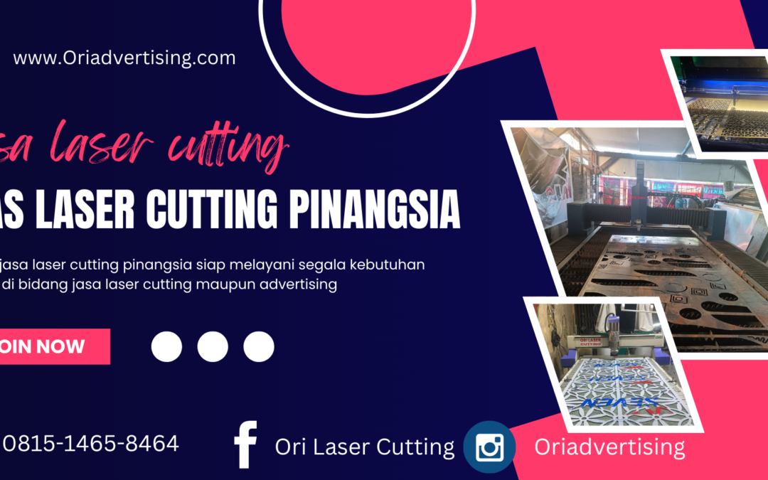 Jasa Laser Cutting Pinangsia Dalam dunia manufaktur modern, teknologi terus mengalami kemajuan yang signifikan
